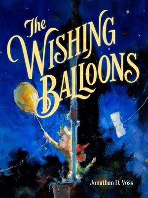 cover image of The Wishing Balloons